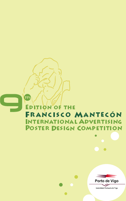 9th Edition of the Francisco Mantecón International Advertising Poster Competition